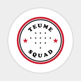 Treasure teume squad logo Magnet